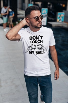 Don't Touch My Balls